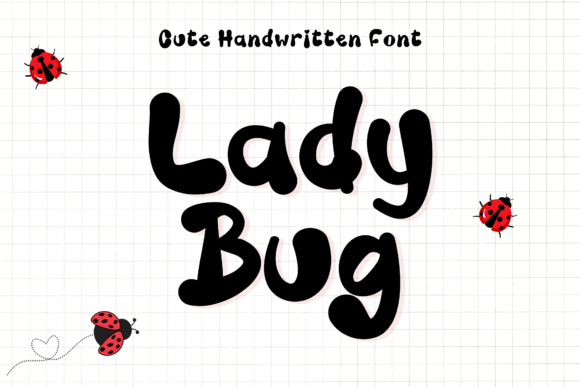 The Whimsical World of Ladybug: A Display Font for Creative Projects